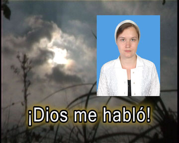 ¡Dios me habló!