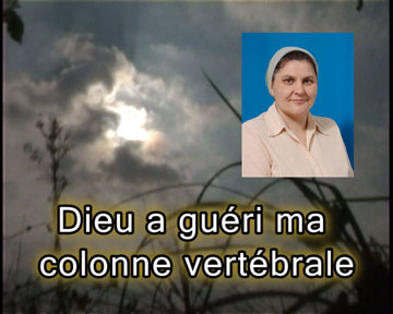 Dieu a guéri ma colonne vertébrale